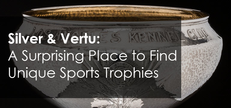 Silver & Vertu Auction: A Surprising Place to Find Unique Sports Trophies