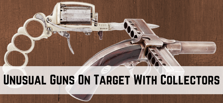 Unusual Guns On Target With Collectors