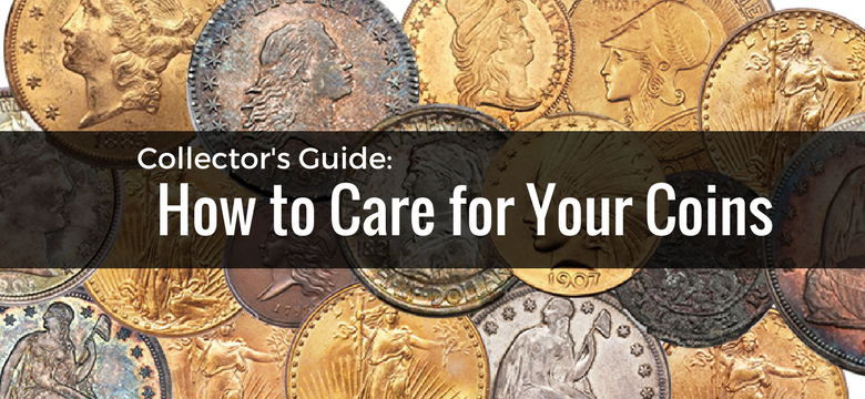 Coin Care for the Collector