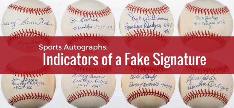 Sports Autographs: Indicators of a Fake Signature