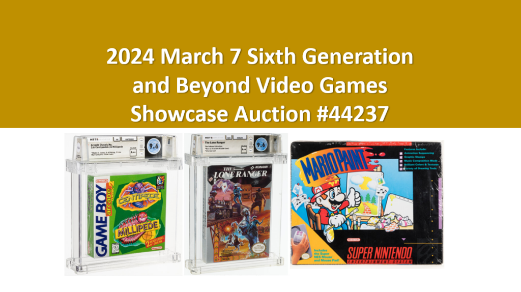 2024 March 7 Sixth Generation and Beyond Video Games Showcase Auction #44237